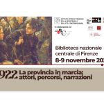 8-9 novembre: “1922, la provincia in marcia”: convegno della rete toscana degli istituti della Resistenza Eventi