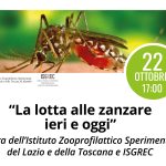 22 ottobre, ore 17 – LA LOTTA ALLE ZANZARE IERI E OGGI Eventi