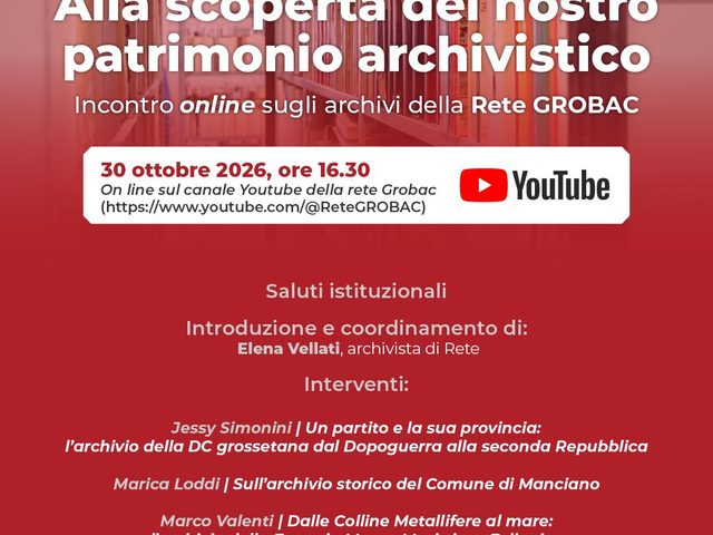 ALLA SCOPERTA DEL NOSTRO PATRIMONIO ARCHIVISTICO – Incontro on line della rete Grobac