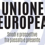 Corso gratuito per insegnanti – UNIONE EUROPEA. SNODI E PROSPETTIVE FRA PASSATO E PRESENTE Didattica