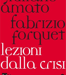 06.05.2013 – Giuliano Amato e Fabrizio Fourquet a Grosseto Eventi